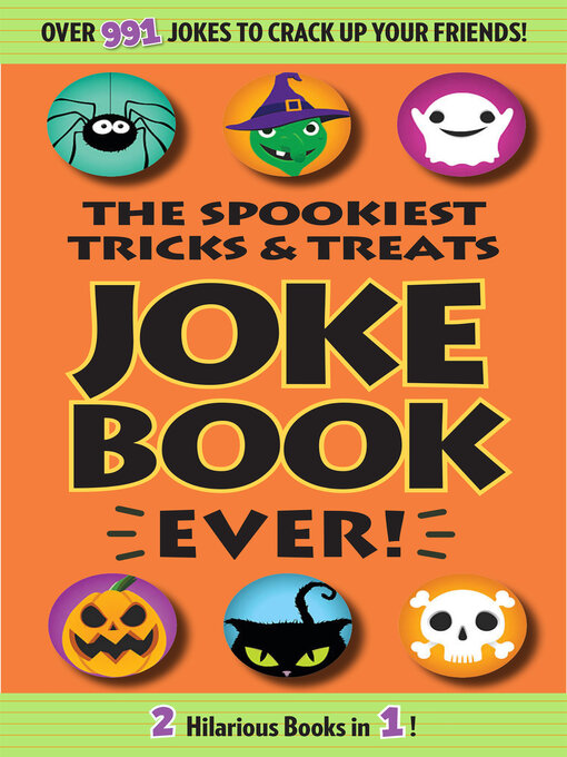 Title details for Spookiest Tricks & Treats Joke Book Ever! by Editors of Portable Press - Available